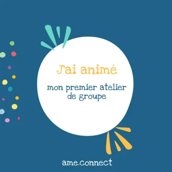 Lire la suite à propos de l’article J’ai animé mon 1er atelier de groupe